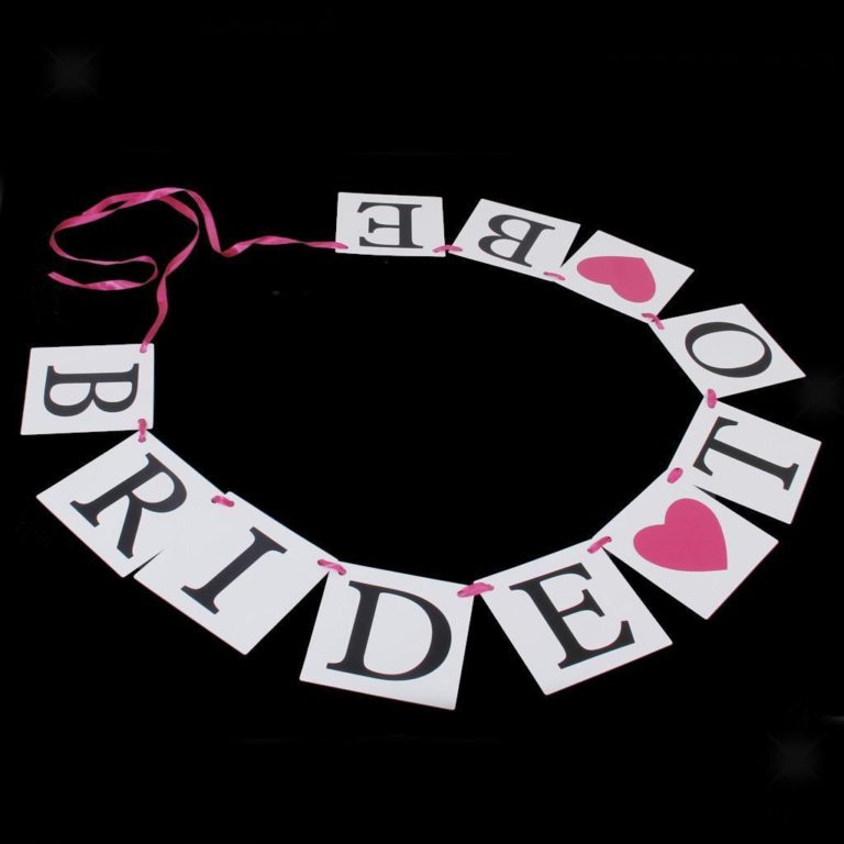 Bride To Be Banner - Print it