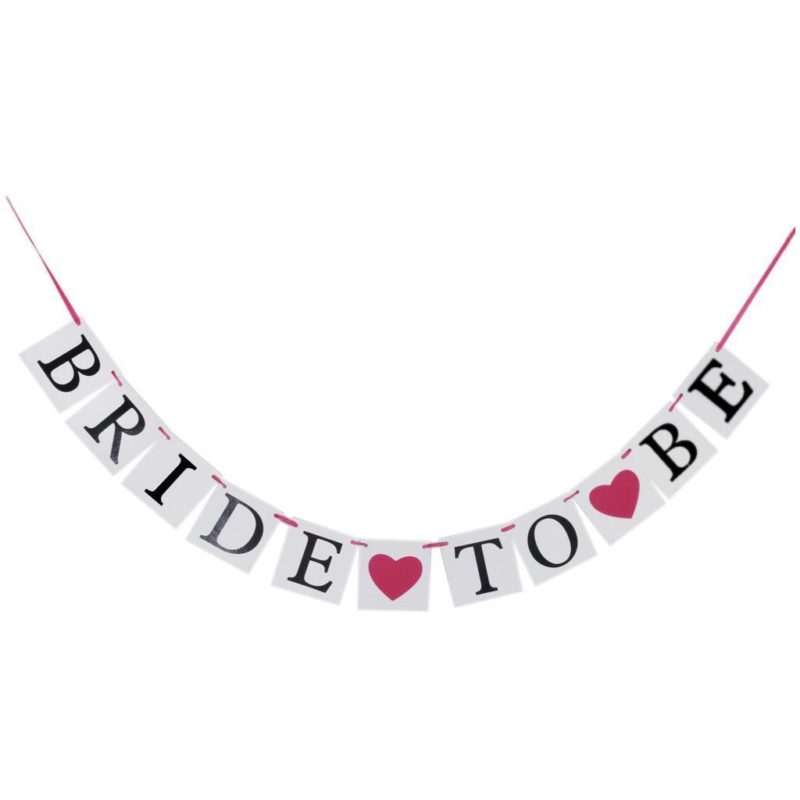 Bride To Be Banner - Print it