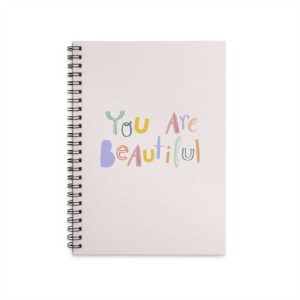 You are beautiful Harcover Notebook - NB007